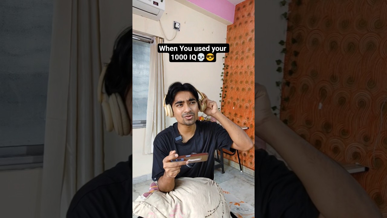 When A gamer use his IQ in real life😎🤭