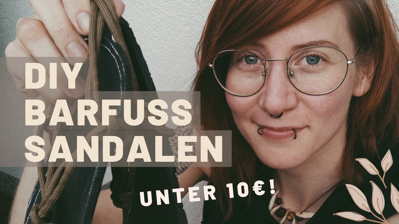 New DIY Minimialist Barfuß-Sandalen | Barfußschuhe Huaraches | vegan!