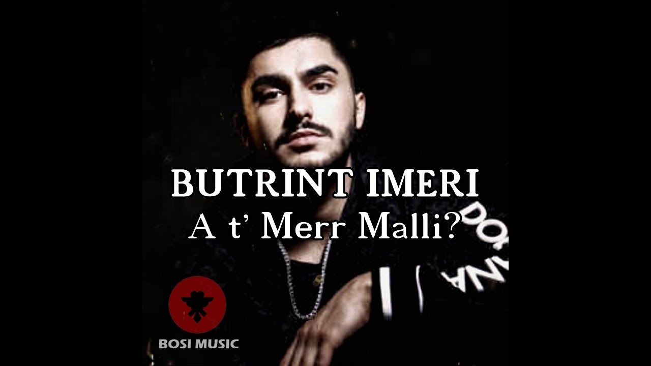 Butrint Imeri   A tmerr Malli Bosi Music Remix