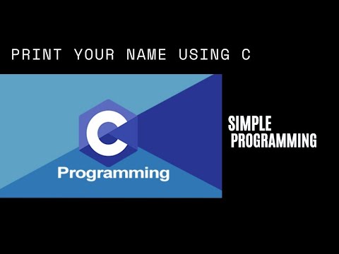 How to print your name using c language