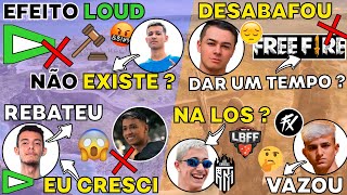 EFEITO LOUD EXISTE ? VINIZX REBATE BAK ! VAZOU FLUXO OUSADO ! KAULEOK NA LOS ? KRONOS DESABAFA !