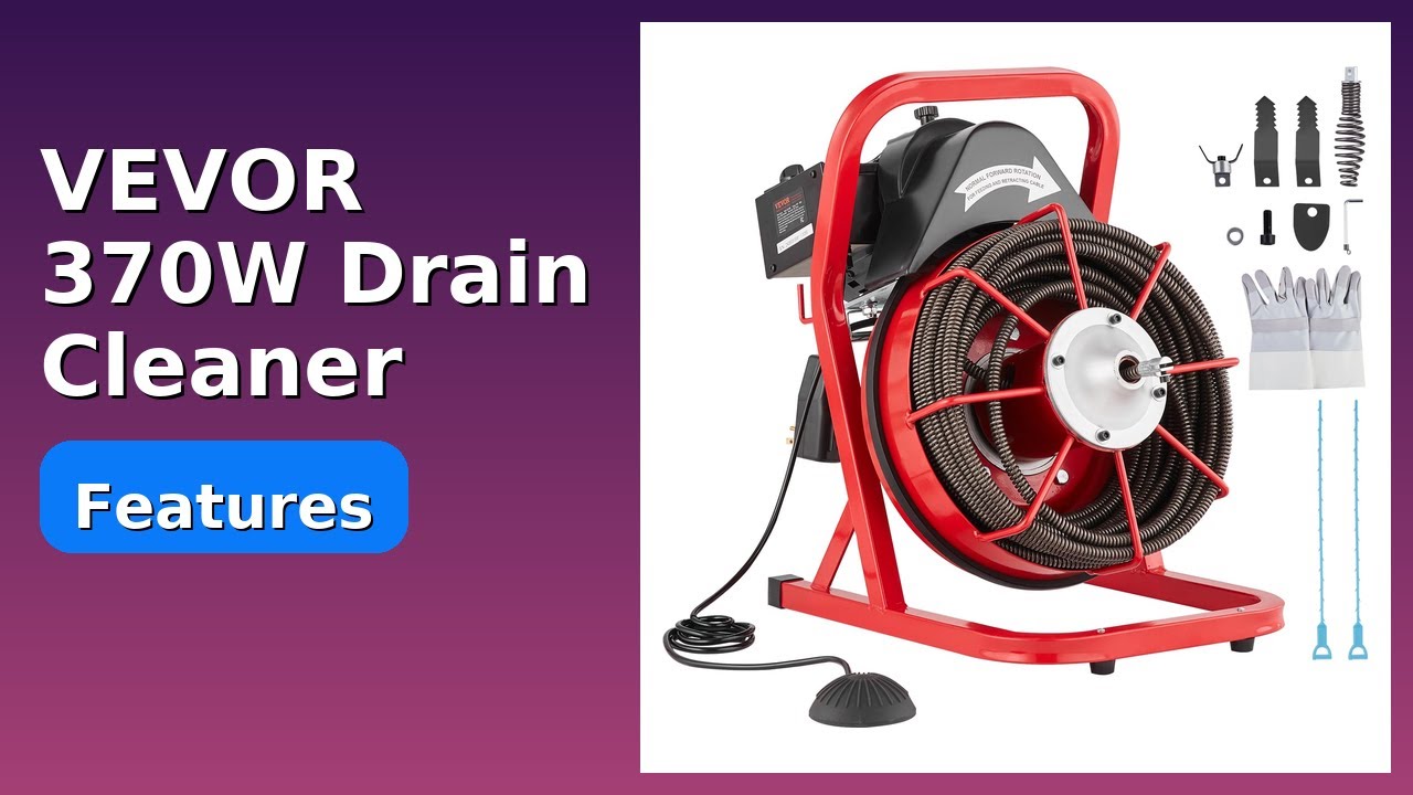 REVIEW (2025): VEVOR 370W Drain Cleaner. Features.