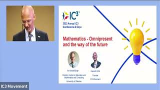 Mathematics: Omnipresent and the Way of the Future | 2023 Annual IC3 Conference & Expo