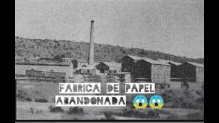 ⚠️🚫Fabrica de papel Abandonada| progreso industrial, Nicolás romero🚫⚠️[exploración urbana] #urbex