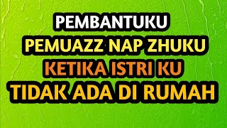 Cerita Romantis || PembantuKu pemuas NafsuKu || Kisah nyata