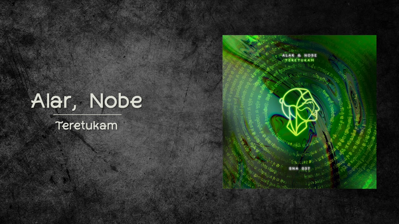 Alar, Nobe - Teretukam (Original Mix) [Siona Records 2020] // Progressive House