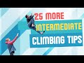 Rock climbers improvement checklist  part 6 intermediate 3 of 3