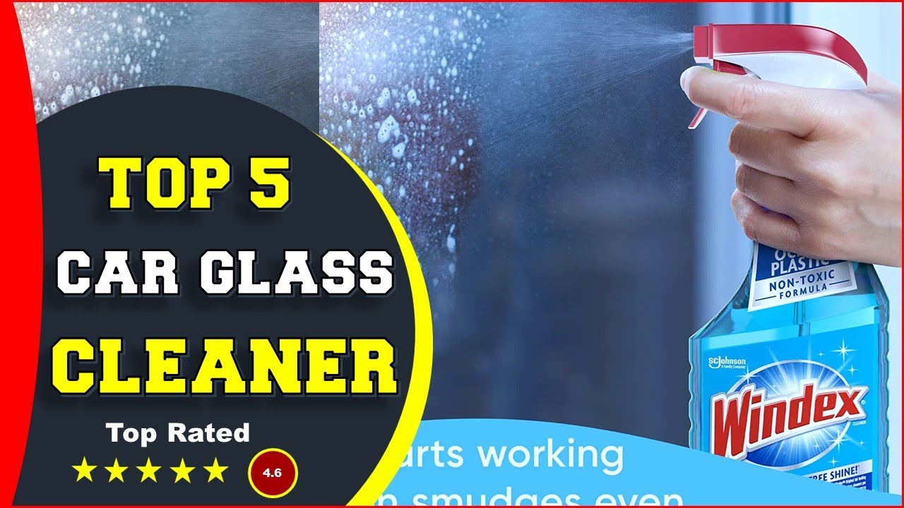 Top 5 Best Car Glass Cleaner 2022 [Tested & Reviewed] YouTube
