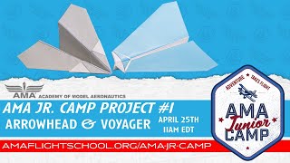 Arrowhead Paper Plane: AMA Jr. Camp 2022 | Day 1 | Project 1