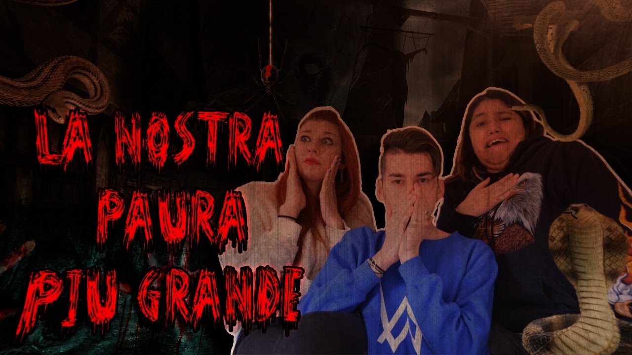 La Nostra Paura Più Grande ᴴᴰ - YouTube