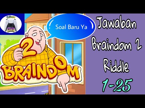 Braindom Riddle level 1-25 ( Soal Baru )| Braindom 2