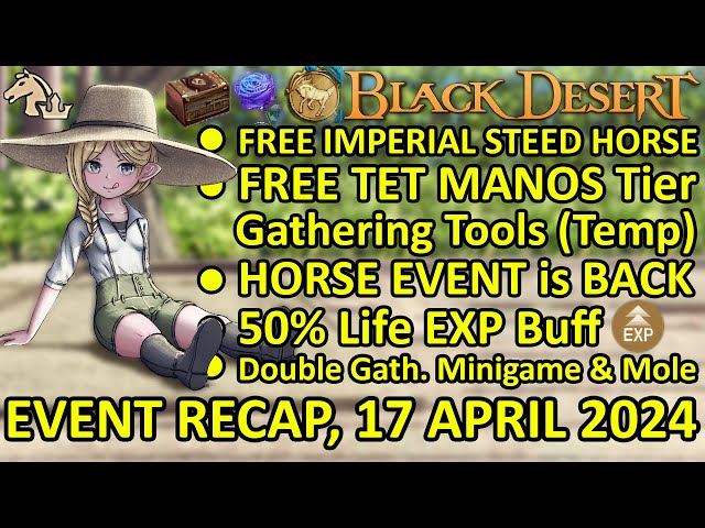 FREE IMPERIAL STEED HORSE, FREE TET MANOS Tier, HORSE EVENT (BDO Event Recap, 17 APRIL 2024) Update class=
