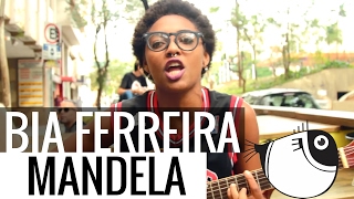 Mandela - Bia Ferreira | PEIXE BARRIGUDO chords