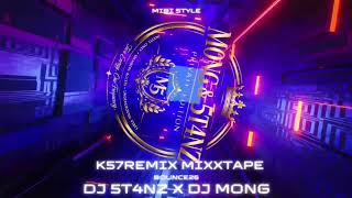 Miri Style X K57 Remix   Dj 5t4nz X Dj Mong  Bounce26 Nonstop Party Mixxtape 2k26