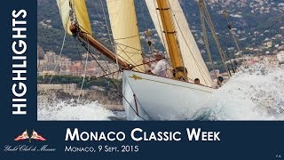 Monaco Classic Week 2015 - Day 1 With Itw