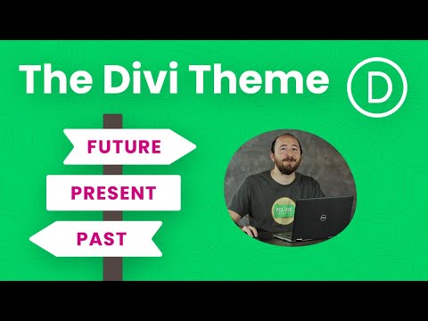 What Is The Past, Present, And Future Of Divi