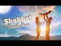 Shabbat Family Hour The Anti Christ Episode Three 25 July 2025 Shabbat Family Hour The Anti Christ Episode Three 25 July 2025