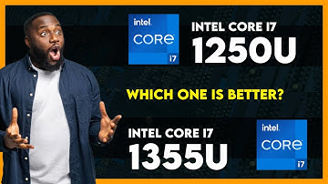 Intel Core i7 1250U vs Intel Core i7 1355U Comparison