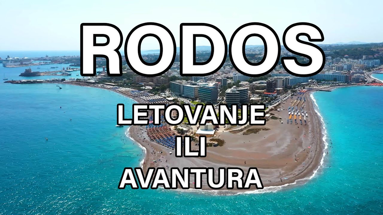 Ostrvo Rodos - Plaže, Kultura i Avantura
