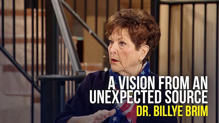 A Vision From An Unexpected Source - Dr Billye Bri...