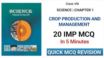 Important MCQ Class 8 crop Production and management || NCERT CLASS 8 CHAPTER 1|MCQ SCIENCE CLASS 8