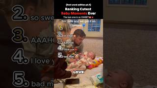 Ranking The Top 5 Cutest Baby Moments Ever (first word edition pt.4)