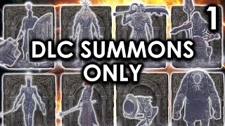 Beating Elden Rings DLC with Only Summons (1/2)