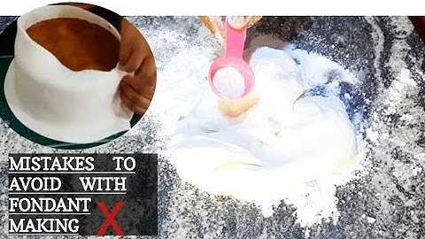 3 FONDANT MAKING MISTAKES TO TOTALLY AVOID, MAKING FONDANT LIKE A PRO
