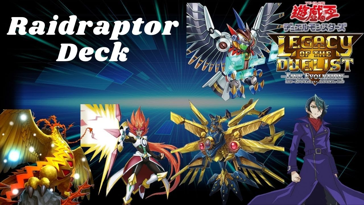 yugioh legacy of the duelist link evolution raidraptor deck Complete Custom for Yu-Gi-Oh! ARC-V Yu-Gi-Oh! Legacy of the Duelist