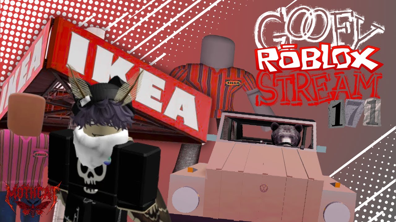 Goofy Roblox Stream 171 - YouTube