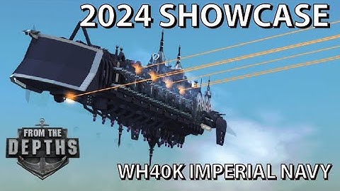 From the Depths Showcase 2024-1, WH40K Fleet