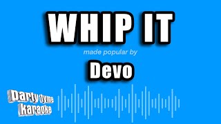 Video thumbnail of "Devo - Whip It (Karaoke Version)"