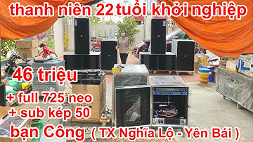 Lại thêm 1 bộ chơi tết xong ra riêng đi làm , dàn 46tr, bạn Công ( Yên Bái ). DVH Audio 0363553277