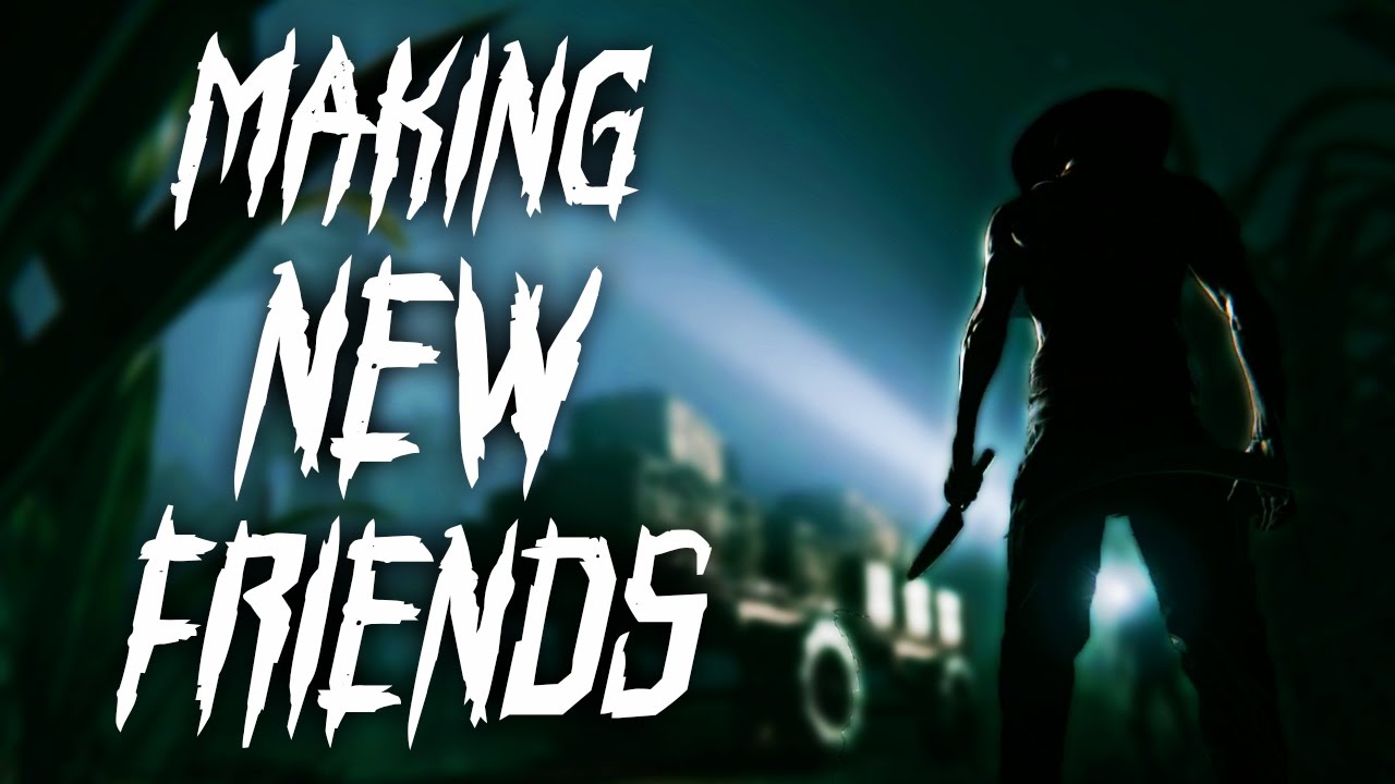 Outlast 2 Making New Friends Part 2 Youtube
