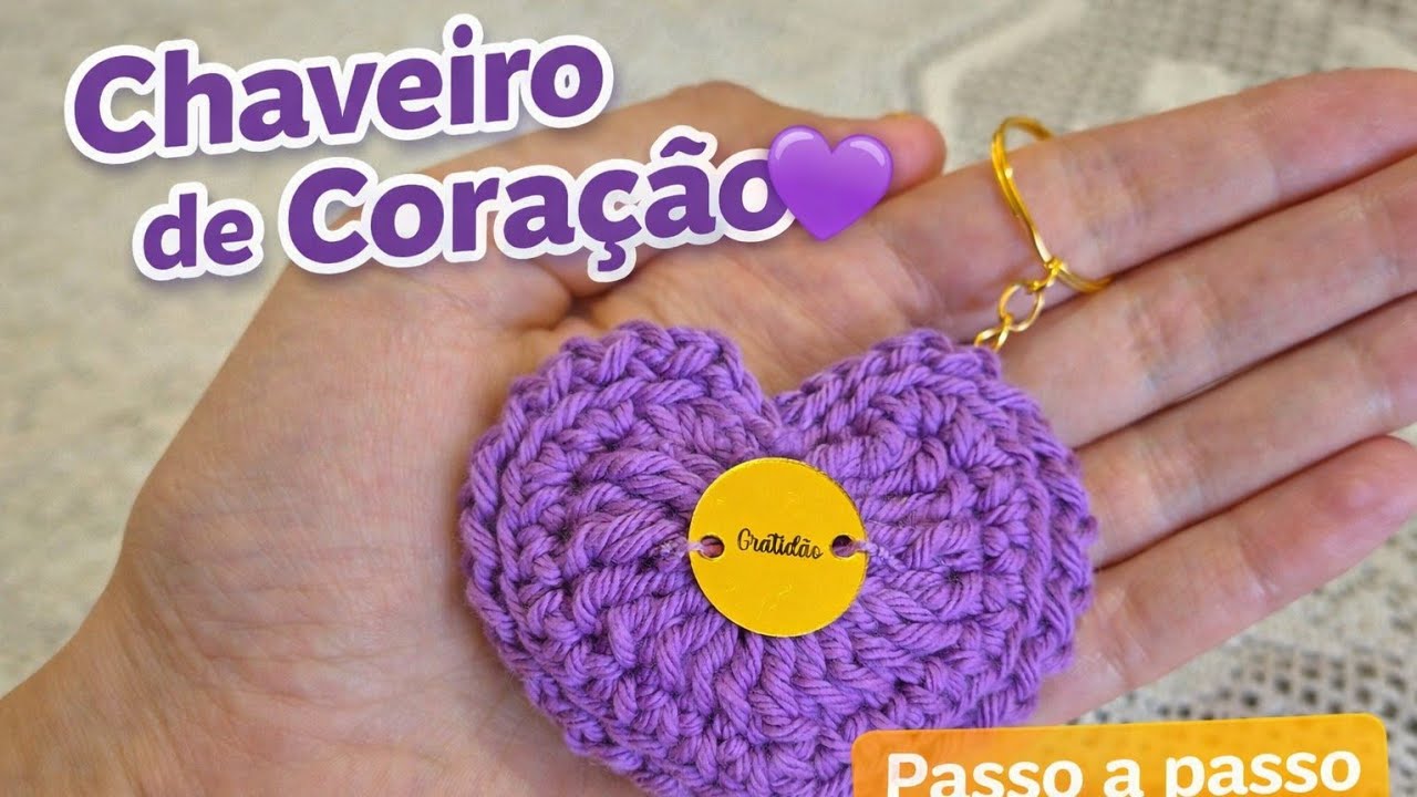Aprenda a Fazer Esse Chaveiro de Coração em Crochê 💜 | Simples, Rápido e Encantador | Passo a Passo