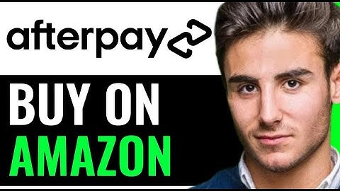 HOW TO BUY ON AMAZON WITH AFTERPAY 2025! (FULL GUIDE)