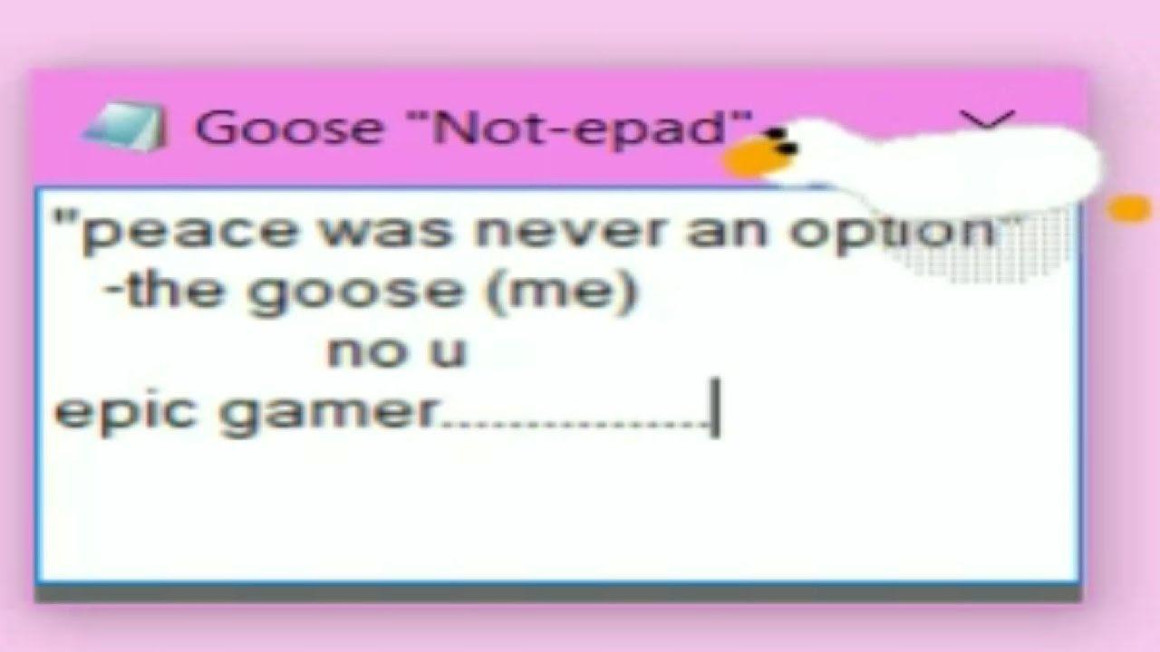 becoming enemies and best friends with a goose | Desktop Goose