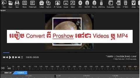 How to render Proshow to MP4 or Videos File