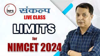 Limits NIMCET 2024 Revision Class | Sankalp Batch | INPS Classes