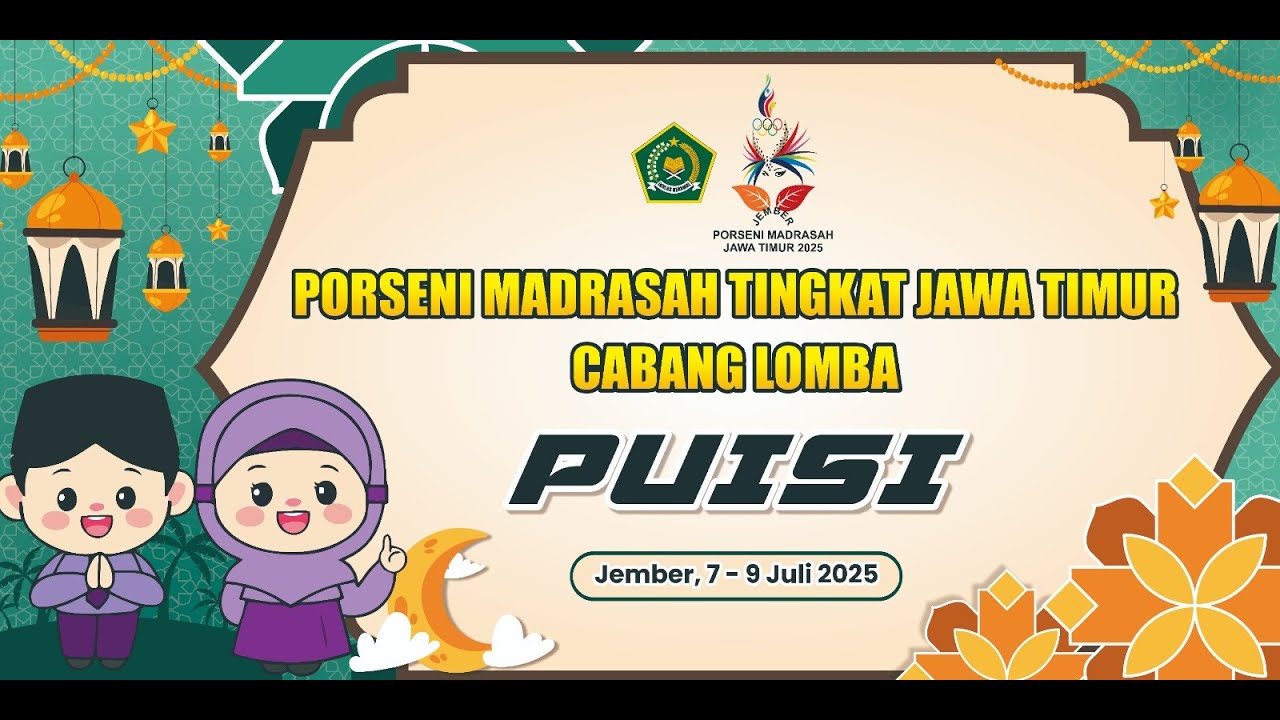 LOMBA BACA PUISI TINGKAT MI | PORSENI MADRASAH TINGKAT JAWA TIMUR 2025 | JEMBER