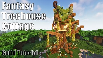 Minecraft Fantasy Treehouse Cottage | Tree House Build Tutorial