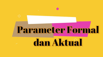 C++ : Parameter formal dan aktual