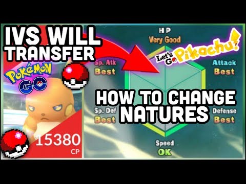 Ivs Will Transfer From Pokemon Go To Lets Go How To Control Pokemon Nature
