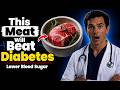The Best Meat for Diabetics to Eat! ( Lower Blood Sugar ) | Seniors Health Tips
