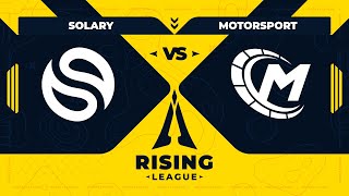 SOLARY vs MOTORSPORT | FINALE LOWER - Spring Split - Rising League 2024