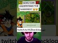 Goku can understand the saibamen  goku gokublack vegeta gohan dbz anime dragonballzbudokai