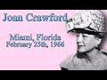 Joan Crawford | Miami, Florida (February 25th, 1966)