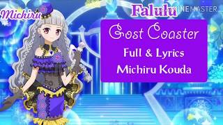 Gost Coaster - Pripara ~ Michiru Kouda [Full & Lyrics] | Pi Pi (Falulu)