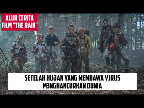 JANGAN MENYENTUH AIR !! DIRIMU NANTI BISA M4TI || ALUR CERITA FILM THE RAIN S1 EPS 1,2,3,4,5,6