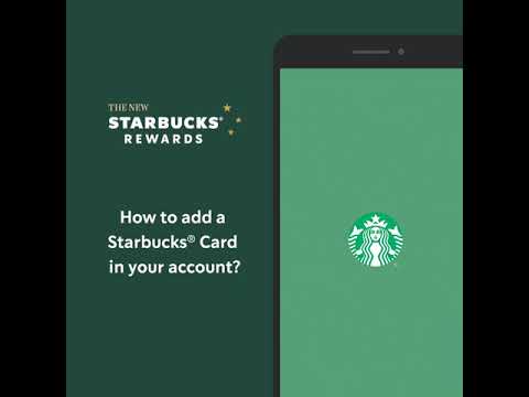 STARBUCKS REWARDS | How to add a Starbucks Card in your account?